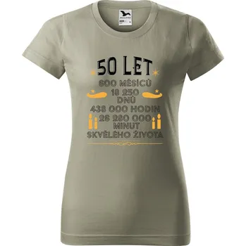 Dámské tričko Dámské tričko s potiskem 50 let dny Barva trička: Světlá khaki - 28, Velikost: M