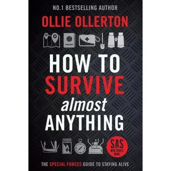Cestování HT SURVIVE ALMOST ANYTHING – OLLERTON OLLIE (EN)