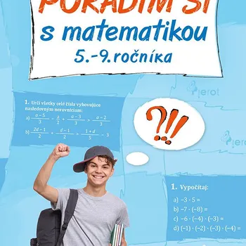 Matematika Poradím si s matematikou 5.-9. ročníka Kniha