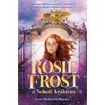 Rosie Frost a sokolí královna - Geri…