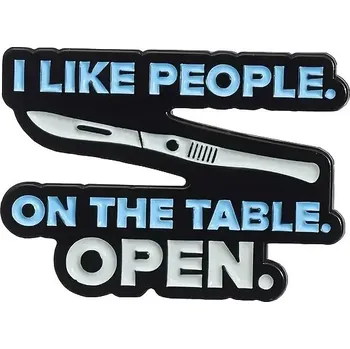 Odznak - I Like People On The Table. Open.