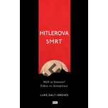 Hitlerova smrt: Mýlí se historie? Fakta…