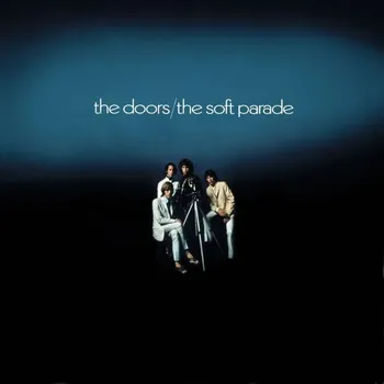 Zahraniční hudba The Soft Parade The Doors CD