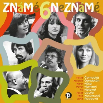 Známé/Neznámé 6 1967-1979 - Various [CD]