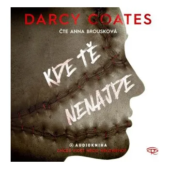 Kde tě nenajde - Darcy Coates