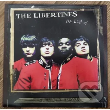 Zahraniční hudba Libertines: Time For Heroes / Best Of The Libertines LP - Libertines Music on Vinyl