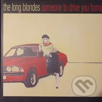 Zahraniční hudba Long Blondes: Someone To Drive You Home / Drive You Home / Red Yellow LP - Music on Vinyl Music on Vinyl