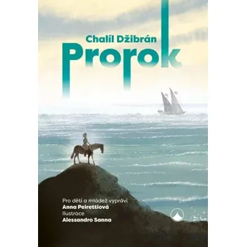 Prorok - Chalíl Džibrán