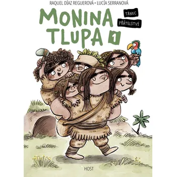 Monina tlupa (1) - Raquel Díaz Reguerová