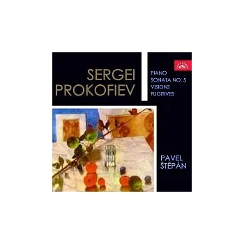 Česká hudba Pavel Štěpán – Prokofjev: Sonáta č. 5, Prchavé vidiny pro klavír