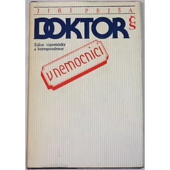 Literární biografie Pejša Jiří - Doktor v nemocnici
