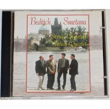 Česká hudba CD Bedřich Smetana: Smyčcový kvartet č. 1 e moll Z mého života, Smyčcový kvartet č. 2 d moll