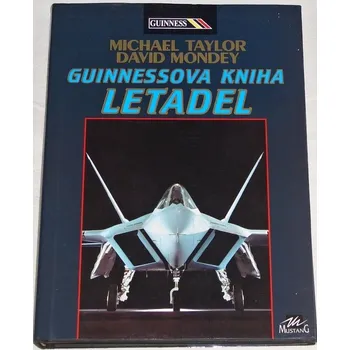 Literární biografie Taylor Michael, Mondey David - Guinessova kniha letadel