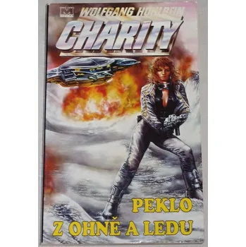 Hohlbein Wolfgang - Charity: Peklo z ohně a ledu