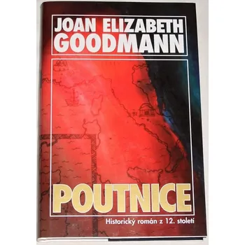 Goodmann Joan Elizabeth - Poutnice