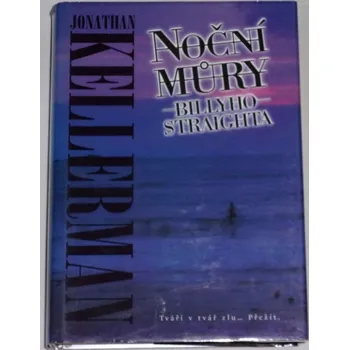 Kellerman Jonathan - Noční můry Billyho Straighta