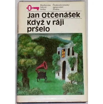 Otčenášek Jan - Když v ráji pršelo