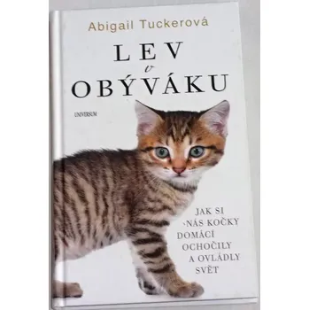 Tuckerová Abigail - Lev v obýváku