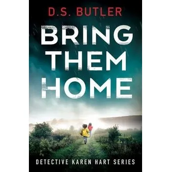 Kniha Bring Them Home - Butler, D. S.