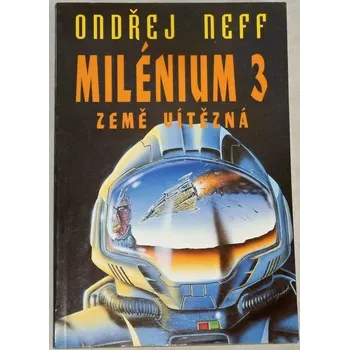 Neff Ondřej - Milénium 3, Země vítězná
