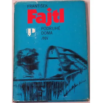 Literární biografie Fajtl František - Podruhé doma