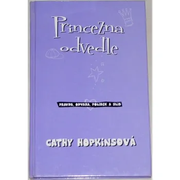 Hopkinsová Cathy - Princezna odvedle
