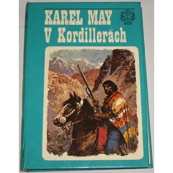 May Karel - V Kordillerách