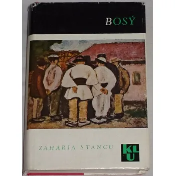 Literární biografie Stancu Zaharia - Bosý