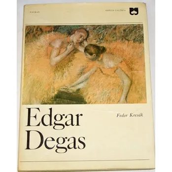 Kresák Fedor - Edgar Degas