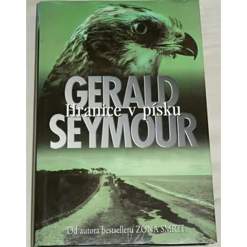 Seymour Gerald - Hranice v písku