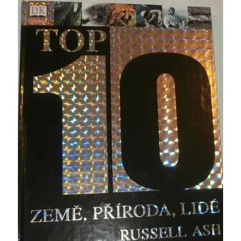 Encyklopedie Ash Russel - TOP 10 Země, příroda, lidé