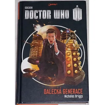 Briggs Nicholas - Doctor Who: Dalecká generace