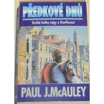 McAuley Paul J. - Předkové dnů