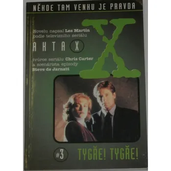 Martin Les - Akta X 3, Tygře, tygře!