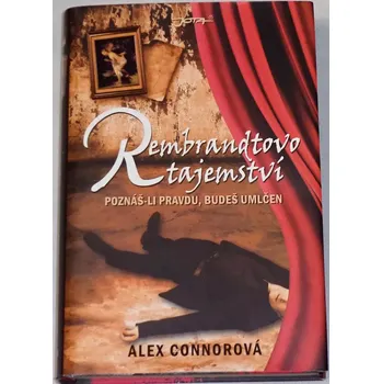 Connorová Alex - Rembrandtovo tajemství