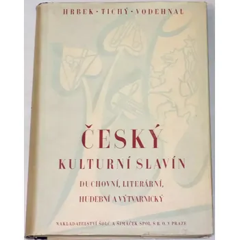 Literární biografie Hrbek, Tichý, Vodehnal - Český kulturní Slavín