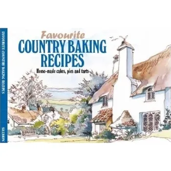 Favourite Country Baking Recipes - Whitworth, Terry