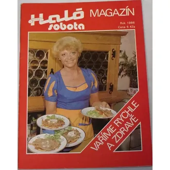 Magazín Haló sobota: Vaříme rychle a zdravě