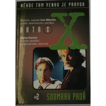 Martin Les - Akta X Soumrak padá