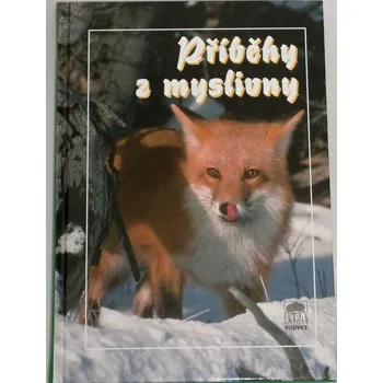 Literární biografie Příběhy z myslivny