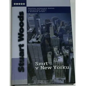 Woods Stuart - Smrt v New Yorku