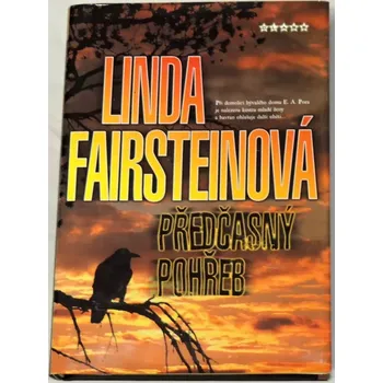 Fairsteinová Linda - Předčasný pohřeb