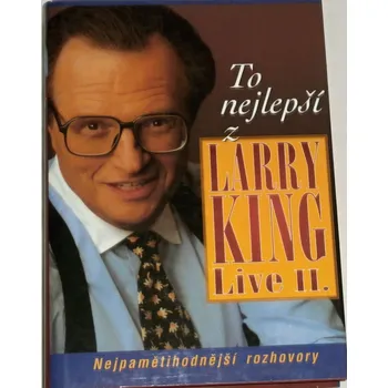 To nejlepší z Larry King live II.