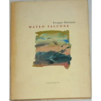 Mérimée Prosper - Mateo Falcone