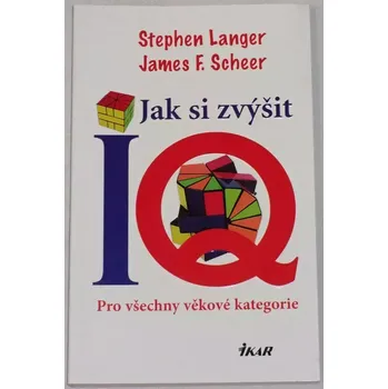 Osobní rozvoj Langer, Scheer - Jak si zvýšit IQ