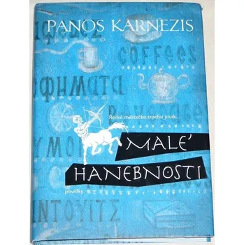 Karnezis Panos - Malé hanebnosti