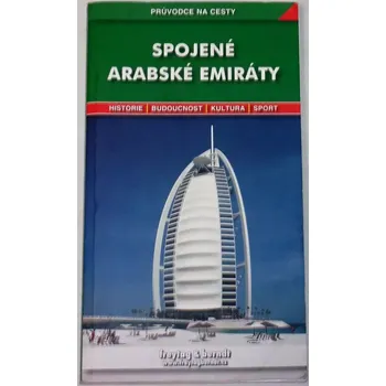 Cestování Průvodce na cesty: Spojené arabské emiráty