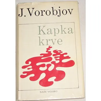 Vorobjov Jevgenij - Kapka krve