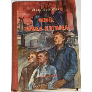 Literární biografie Żółkiewska Wanda - Oddíl Vaška Hutníka