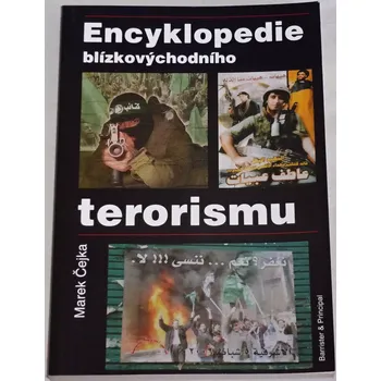 Encyklopedie Čejka Marek - Encyklopedie blízkovýchoního terorismu